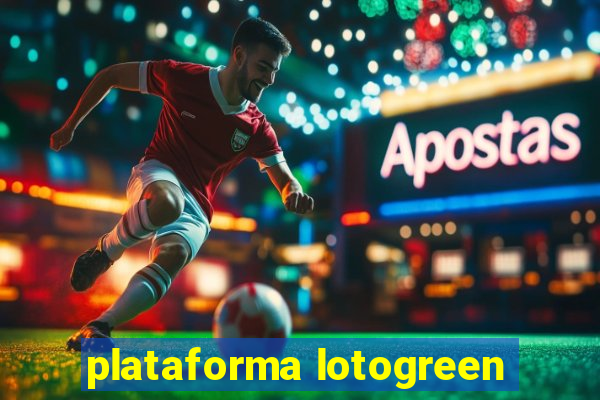 plataforma lotogreen